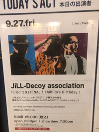 JiLL-Decoy association 「ジルデコ9」FINAL！chihiRo's Birthday！