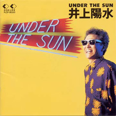 UNDER THE SUN